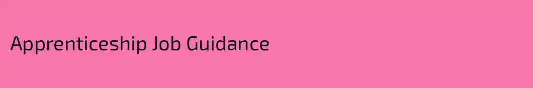 Apprenticeship Job Guidance
